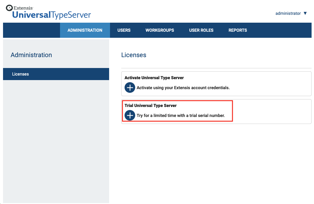 The Licenses pane of Universal Type Server with "Trial Universal Type Server" highlighted