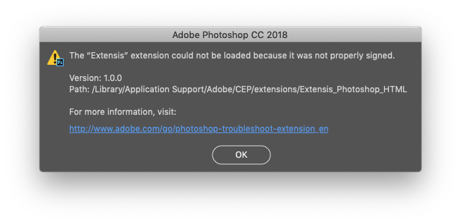 An error dialog in Adobe Photoshop: The Extensis extension could not be loaded because it was not properly signed. Version: 1.0.0