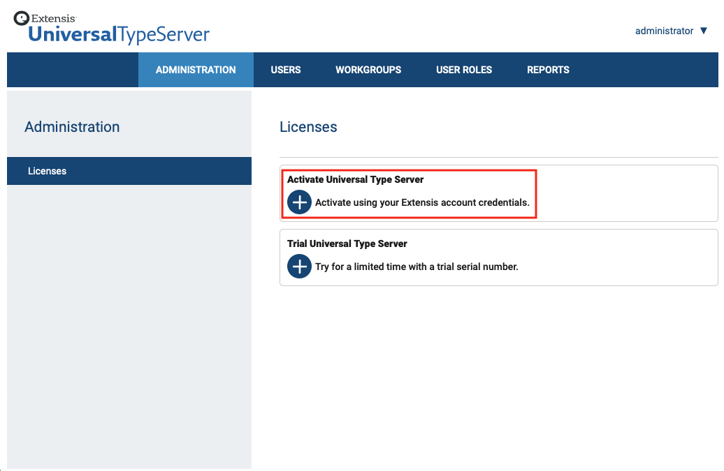 The Licenses pane of Universal Type Server with "Activate Universal Type Server" highlighted